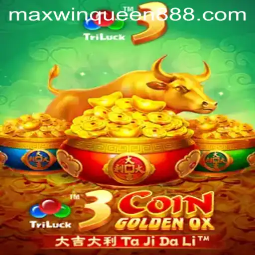 3CoinGoldenOX: A Glimpse into the Thrilling World of MaxwinQueen Casino