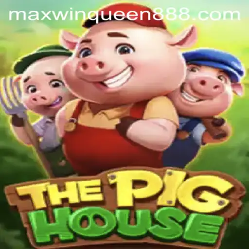 Exploring ThePigHouse: A Journey into MaxwinQueen Casino's Featured Game