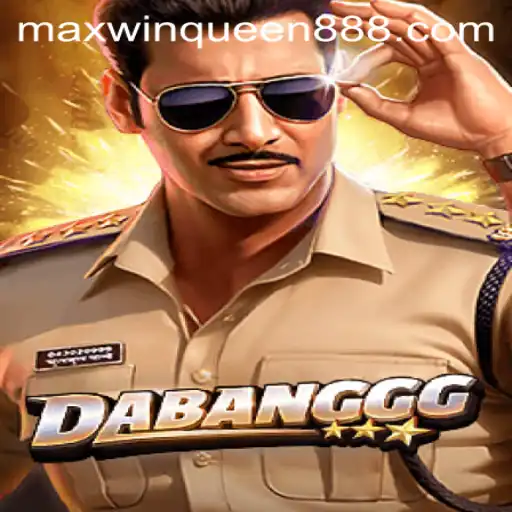 Discover the Thrilling World of DABANGGG at MaxwinQueen Casino