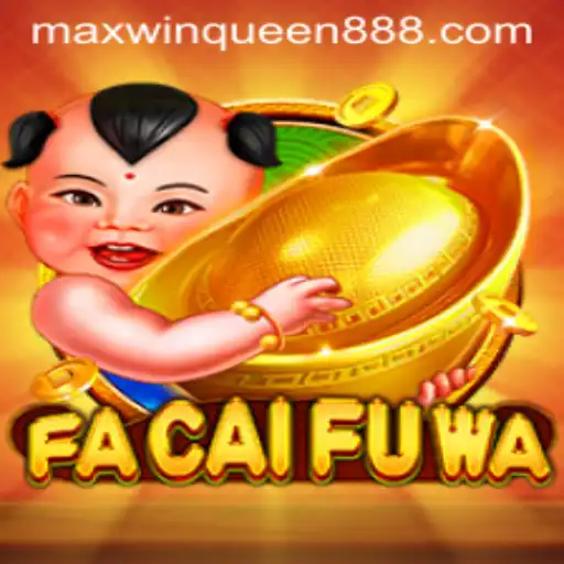 Exploring the Excitement of FaCaiFuWa in MaxwinQueen Casino
