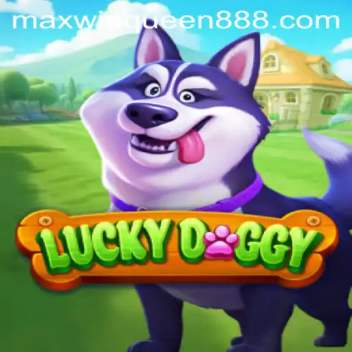 Exploring the Exciting World of LuckyDoggy at MaxwinQueen Casino