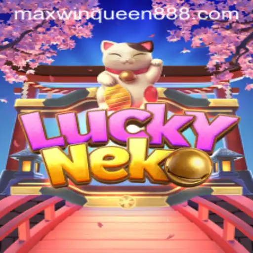 Exploring LuckyNeko: A Favorite at MaxwinQueen Casino