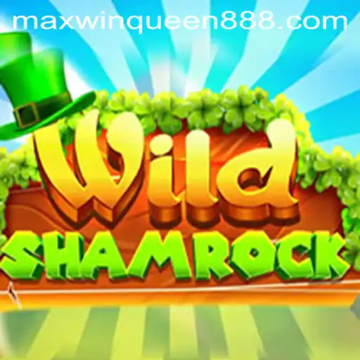 Discover the Excitement of WildShamrock at MaxwinQueen Casino